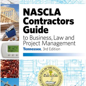 NASCLA Contractors Guide to Business Law and Project Management Tennessee 3rd edition