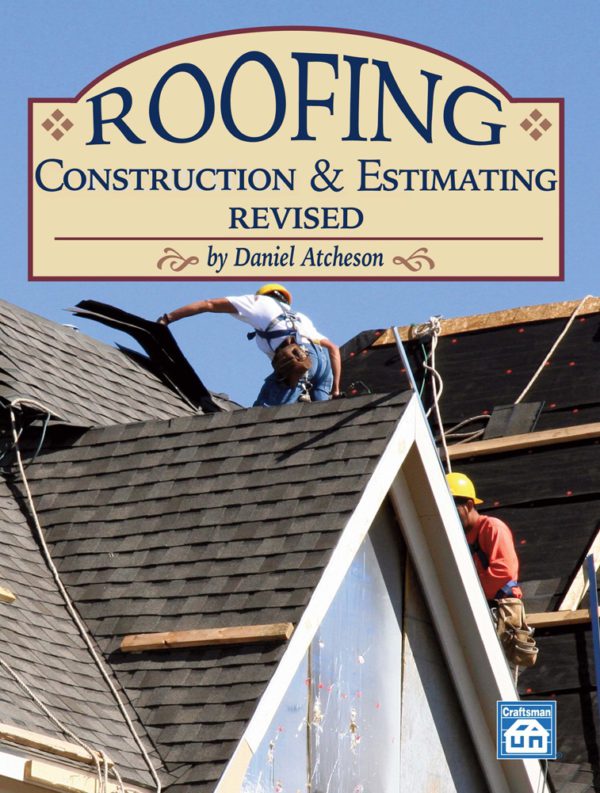 roofing construction and estimating revised